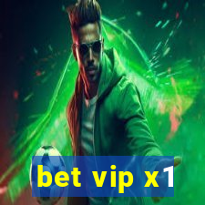 bet vip x1